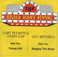 Gary Puckett / Guy Mitchell - Young girl + Singing the blues (Vinylsingle)