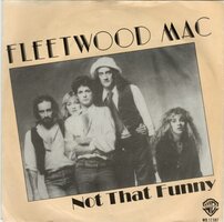 Fleetwood Mac - Not that funny + Think about me (Vinylsingle)