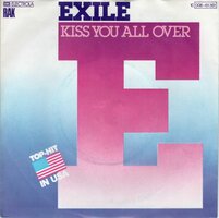 Exile - Kiss you all over + There's been a change (Vinylsingle)