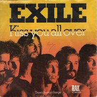 Exile - Kiss you all over + There's been a change (Vinylsingle)