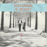 Elly & Rikkert - Al Die Jaren + Rozen Uit Het Asfalt (Vinylsingle)