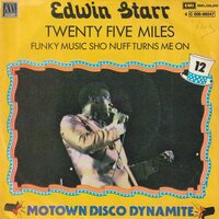 Edwin Starr - Twenty five miles + Funky Music (Vinylsingle)