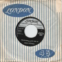Eddie Cochran - Hallelujah I love her so + Little Angel (Vinylsingle)