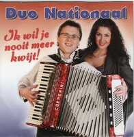 Duo Nationaal - Ik Wil Je Nooit Meer Kwijt! + Joe, Neem Mij Weer In Je Armen (Vinylsingle)