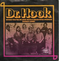 Dr. Hook - When you're in love with a beautiful woman + Dooley Jones (Vinylsingle)