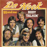 Dr. Hook - Body talkin' + 99 and me (Vinylsingle)