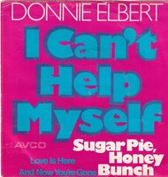 Donnie Elbert - I can't help myself + Love is here (Vinylsingle)