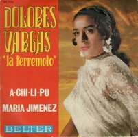 Dolores Vargas - A-Chi-Li-Pu + Maria Jimenez (Vinylsingle)