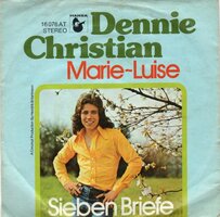Dennie Christian - Marie Louise + Sieben briefe (Vinylsingle)