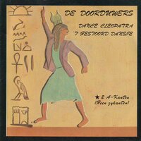 De Doorduwers - Dans Cleopatra + 'T Gestoord Dansje (Vinylsingle)