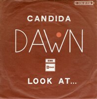 Dawn - Candida + Look at? (Vinylsingle)