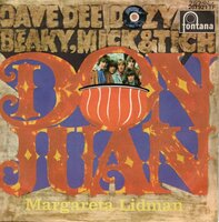 Dave Dee Dozy Breaky Mick & Tish - Don Juan + Margareta Lidman (Vinylsingle)