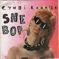 Cyndi Lauper - She bop + Witness (Vinylsingle)