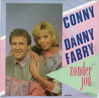 Conny & Danny Fabry - Zonder Jou + (Instrumentaal) (Vinylsingle)