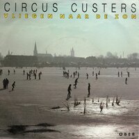 Circus Custers - Vliegen Naar De Zon + Ober (Vinylsingle)
