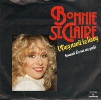 Bonnie St.Claire - Vlieg nooit te hoog + Iemand die om me geeft (Vinylsingle)