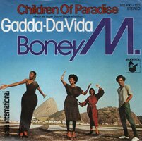 Boney M. - Children of paradise + Gadda da vida (Vinylsingle)