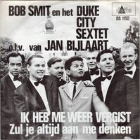 Bob Smit - Ik heb me weer vergist + Zul je altijd aan me denken (Vinylsingle)