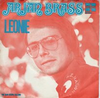 Arjan Brass - Leonie + The rain keeps falling (Vinylsingle)
