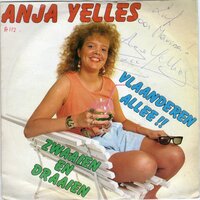 Anja Yelles - Vlaanderen allee + Zwaaien en draaien (Vinylsingle)
