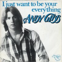 Andy Gibb - I just want to be your everything + In the end (Vinylsingle)