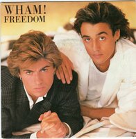 Wham - Freedom + (instr.) (Vinylsingle)