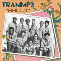 Trammps - Shout + Where do we go from here (Vinylsingle)