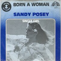 Sandy Posey - Born a woman + The single girl (Vinylsingle)