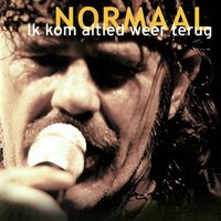 NORMAAL  - IK KOM ALTIED WEER TERUG -COLOURED- (Vinyl LP)