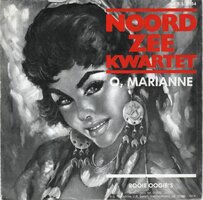 Noordzee Kwartet - O, Marianne + Rooie oogie's (Vinylsingle)