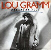 Lou Gramm - Midnight blue + Chain of love (Vinylsingle)