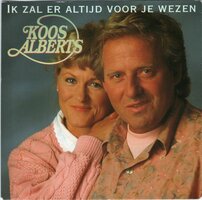 Koos Alberts - Ik zal er altijd voor je wezen + Zonder jou (Vinylsingle)