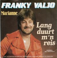 Franky Valjo - Lang duurt m'n  reis + Marianne (Vinylsingle)