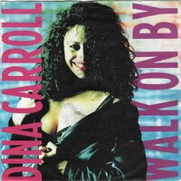 Dina Carroll - Walk On By (Morality Mix) + Me Sienta Sola (Vinylsingle)