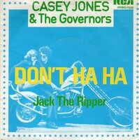 Casey Jones - Don't ha ha + Jack the ripper (Vinylsingle)