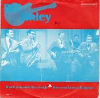 Bill Haley - Rock around the clock + See you later alligator (Vinylsingle)