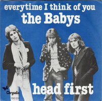 Babys - Everytime I think of you + Head first (Vinylsingle)