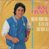 Arne Jansen - Maar voor mij is er een dat ben jij + Joanna (Vinylsingle)