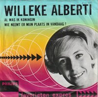 Willeke Alberti - Al was ik koningin + Wie neemt er mijn? (Vinylsingle)