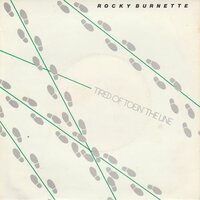 Rocky Burnette - Tired of toein'the line + Clowns from outer space (Vinylsingle)