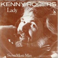 Kenny Rogers - Lady + Sweet music man (Vinylsingle)
