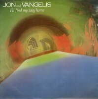 Jon & Vangelis - I'll find my way home + Back to school (Vinylsingle)