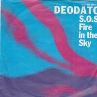 Deodato - SOS, Fire in the sky + East side strut (Vinylsingle)