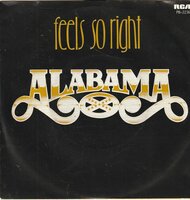 Alabama - Feel so right + See the embers (Vinylsingle)