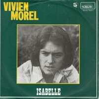 Vivien Morel - Isabelle + Je Voudrais Connaitre Une Bergère (Vinylsingle)