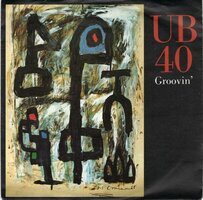 UB 40 - Groovin' + First shot (Vinylsingle)