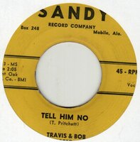 Travis & Bob - Tell him no + We're to young (Vinylsingle)