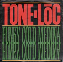Tone Loc - Funky cold Medina + (instr.) (Vinylsingle)