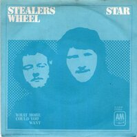 Stealers Wheel - Star + What more could I want (Vinylsingle)