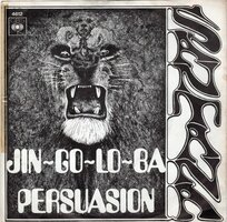 Santana - Jin go lo ba + Persuasion (Vinylsingle)